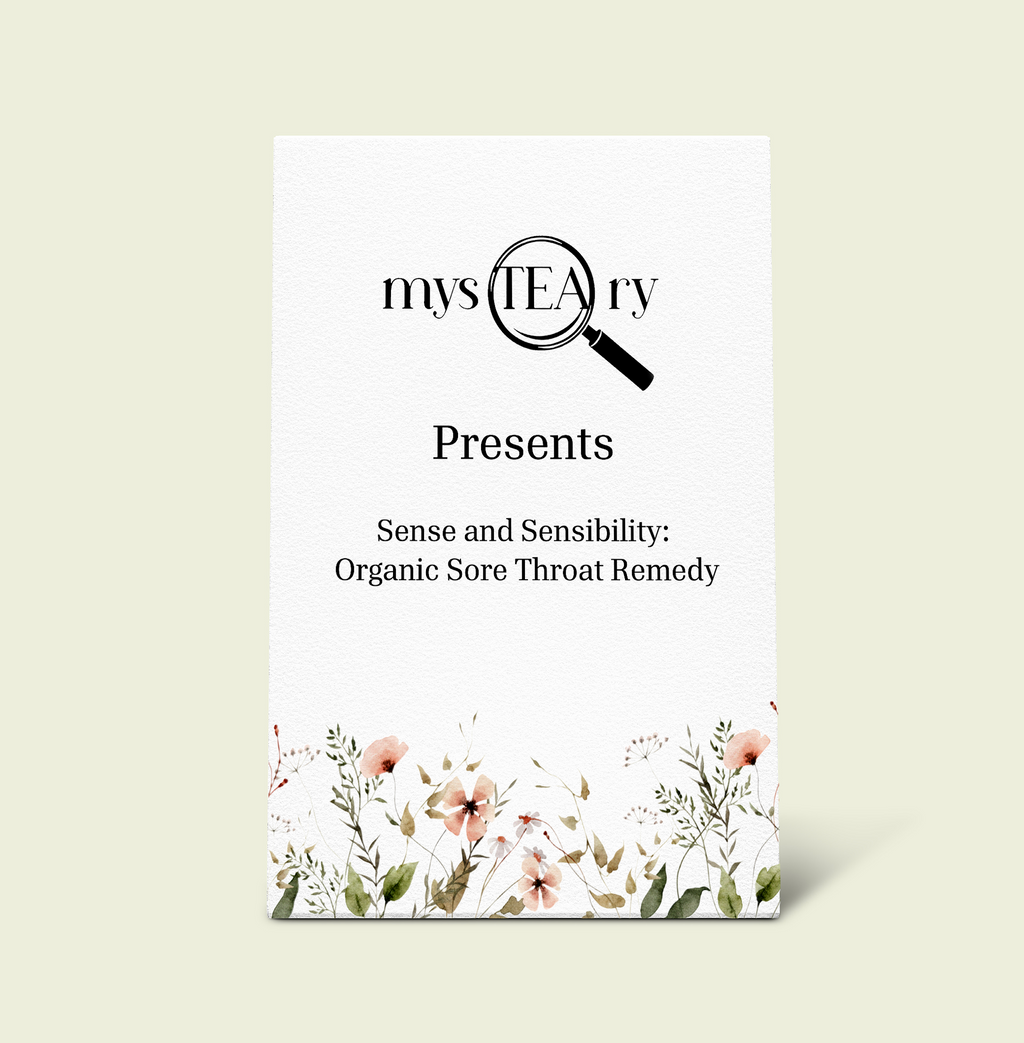 “Sense & Sensibility” (Organic) – Sore Throat Relief Herbal Tea