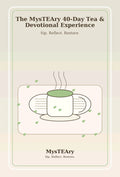 MysTEAry 40-Day Tea & Devotional Experience — Digital E-Book + Ritual Guide
